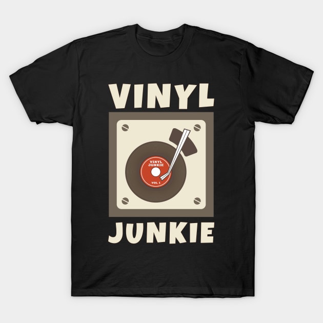 Vinyl Junkie Old School Record Player T-Shirt T-Shirt by OffTheDome